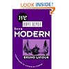 We Have Never Been Modern
