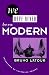 We Have Never Been Modern