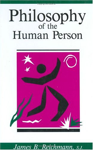 Free Download Philosophy Of The Human Person Book Fdsxyw