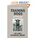 Training Dogs: A Manual