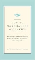 How to Make Sauces and Gravies