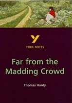 York Notes on Thomas Hardy's "Far from the Madding Crowd"