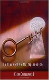: 144. La llave de la Multiplicación