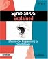 Symbian OS Explained: Effective C++ Programming for Smartphones (Symbian Press)