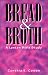Book Bread And Broth