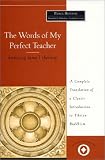 Words of My Perfect Teacher (International Sacred Literature Trust)