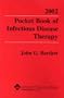 2002 Pocket Book of Infectious Disease Therapy
