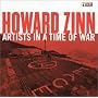Artists in a Time of War ~ Howard Zinn