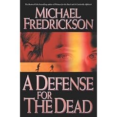 A Defense for the Dead (Tom Doherty Associates Book)