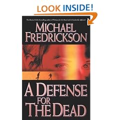 A Defense for the Dead