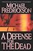 Book A Defense for the Dead (Tom Doherty Associates Book)