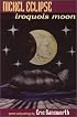 Nickel Eclipse: Iroquois Moon (Native American Series (East Lansing, Mich.).)