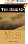 The Book on Mind Management