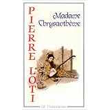 Madame Chrysanth�mepar Pierre Loti
