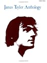James Taylor: Anthology (Piano/Vocal/Guitar Artist Songbook)