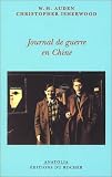 Journal de guerre en chine (French Edition)