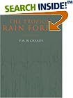 The Tropical Rain Forest: An Ecological Study