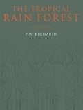 The Tropical Rain Forest: An Ecological Study