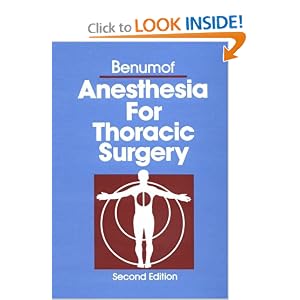 Click here to buy Anesthesia for Thoracic Surgery by Jonathan L. Benumof.
