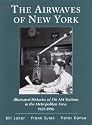 The Airwaves of New York: Illustrated Histories of 156 Am Stations in the Metropolitan Area, 1921-1996