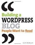Building a WordPress Blog People Want to Read
