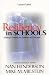 Resiliency in Schools: Making It Happen for Students and Educators, Updated Edition (1-Off)