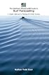 The Wetsand Wavecast Guide to Surf Forecasting: A Simple Approach to Planning the Perfect Sessions