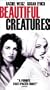 Beautiful Creatures [VHS]