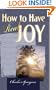 How To Have Real Joy