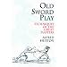 Old Sword-play: Techniques of the Great Masters