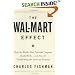 The Wal-Mart Effect: How the World's Most Powerful Company Really Works--and How It's Transforming the American Economy