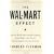 The Wal-Mart Effect: How the World's Most Powerful Company Really Works--And How It's Transforming the American Economy