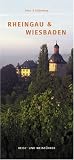 Produkt-Bild: Rheingau & Wiesbaden: Reise- und Weinf&uuml;hrer