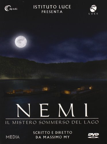 Nemi Il Mistero Sommerso Del Lago