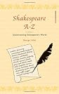 Shakespeare A-Z