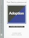 The Encyclopedia of Adoption (Facts on File Library of Health and Living)