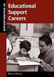 Opportunities in Educational Support Careers