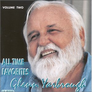 Glenn Yarborough - Glenn Yarbrough - All Time Favorites, Volume Two - Zortam Music