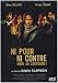 Not For Or Against ( Ni pour, ni contre (bien au contraire) ) [ NON-USA FORMAT, PAL, Reg.2 Import - France ]