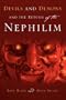 Devils and Demons and the Return of the Nephilim