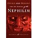 Devils and Demons and the Return of the Nephilim