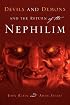 Devils and Demons and the Return of the Nephilim