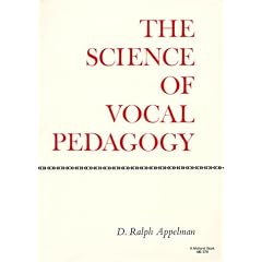 The Science of Vocal Pedagogy: Theory and Application