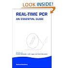 Click here to buy Real-Time PCR: An Essential Guide (Horizonbioscience) by  K. Edwards.