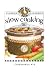Books : Slow Cooking (Gooseberry Patch) (Classic Cookbooklets)