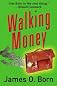 Walking Money