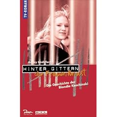Hinter Gittern, der Frauenknast, Bd.2, Die Geschichte der Blondie Koschinski