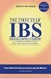 IBS (Irritable Bowel Syndrome): The First Year - An Essential Guide for the Newly Diagnosed (Patient-expert Guides)