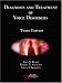 Books : Diagnosis and Treatment of Voice Disorders, Third Edition