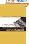 Litigating with Electronically Stored Information (Artech House Telecommunications Library)